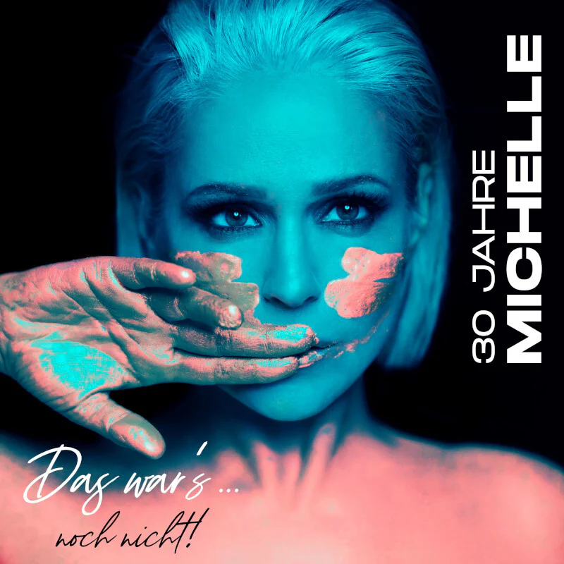 30 Jahre Michelle - Das war's… noch nicht! - Image 3