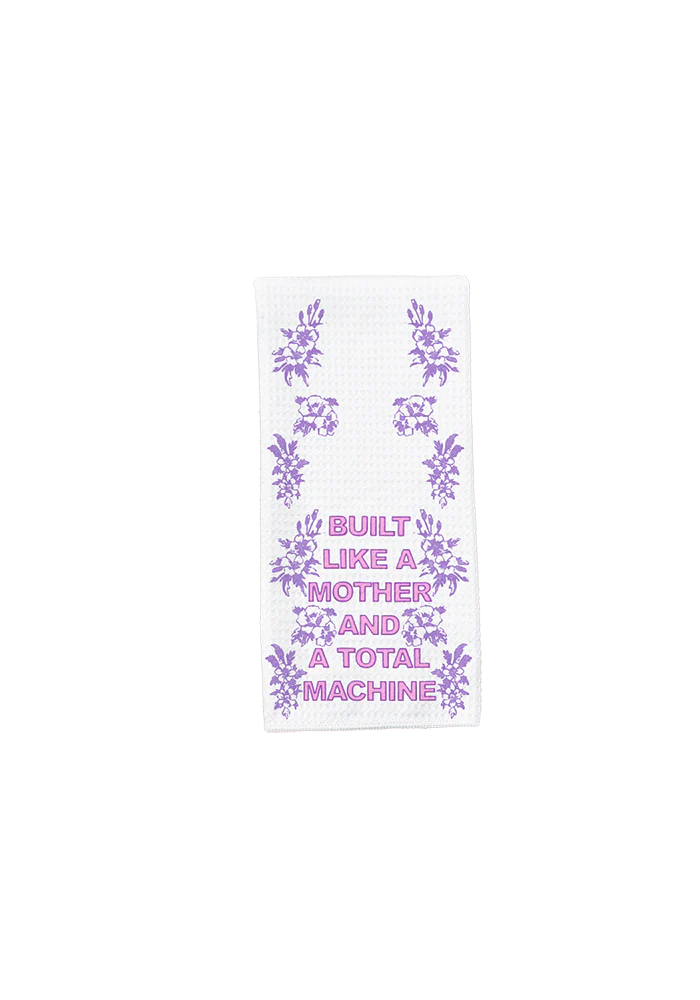 built like a mother tea towel